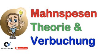 Mahnspesen Theorie und Verbuchung [upl. by Narf]