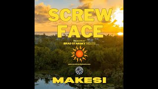 Makesi  Screw Face SOCA 2025 [upl. by Ttennej]