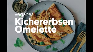 Kicherebsen Omelette vegan amp glutenfrei  25 Minuten  VEGANE VIBES [upl. by Cressy]