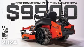 Best Commercial Zero Turn Mower  ALL NEW 2024  Bad Boy Rebel and Rebel X [upl. by Eelitan897]