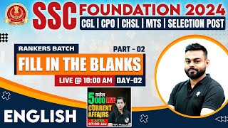 SSC Foundation Batch 2024  SSC English  Fill In The Blanks 2  SSC Exam  English By Sharad Sir [upl. by Elicul]