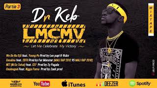 Dr KEB Feat YOUNG PÔ  WE DO NA DJÔ Mixtape LMCMV [upl. by Anallise790]