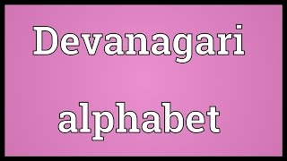 Devanagari alphabet Meaning [upl. by Brezin]