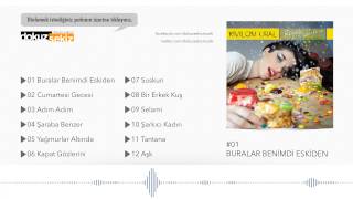 Kıvılcım Ural  Buralar Benimdi Eskiden Official Audio [upl. by Fotinas104]