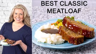 Best Classic Meatloaf Recipe [upl. by Emmott]