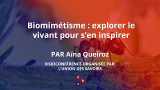 Biomimétisme  explorer le vivant pour sen inspirer visioconférence grand public [upl. by Anesusa278]