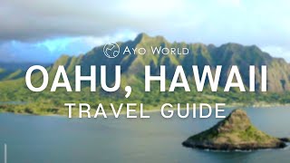 Oahu Travel Guide  Ayo Hawaii [upl. by Valentine]