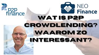 Wat is NEO Finance een eerste uitleg voor wie het concept van P2P crowdlending nog niet kent [upl. by Rella]