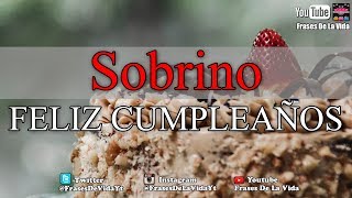 Frases para celebrar el cumpleaños de mi sobrino Imagenes de cumpleaños [upl. by Omocaig]