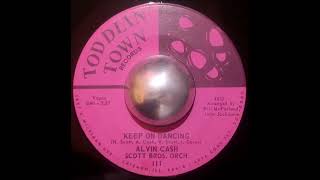 Alvin Cash  Keep On Dancing  Instr 7quot Vinyl HQ [upl. by Enilarac50]