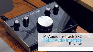 MAudio MTrack 2X2 Review [upl. by Faludi655]