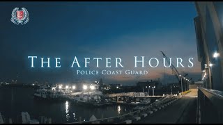 The After Hours  Police Coast Guard [upl. by Chrissie]