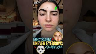 Asymmetrical Eyebrows Exercise [upl. by Enyleve142]