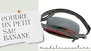 Coudre un petit sac banane  Tuto Couture Madalena [upl. by Ydnir]