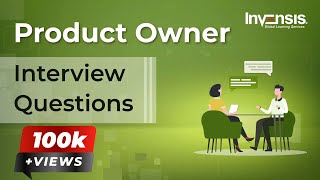 Product Owner Manager Interview Questions  Product Owner Interview Preparation  Invensis Learning [upl. by Llennej408]