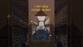 5 must know Literary Theories for every literature student  shorts viralshorts [upl. by Eetsirhc979]