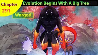 Evolution Begins With A Big Tree Chapter 291 [upl. by Stockton9]