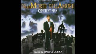 Cemetery Man Soundtrack  01  Dellamorte Dellamore [upl. by Ronica845]