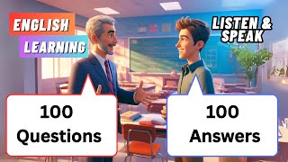 100 Essential Questions amp Answers for Beginners  Everyday English Conversations  Speaking Practice [upl. by Rasaec107]