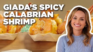 How to Make Giadas Spicy Calabrian Shrimp  Giada Entertains  Food Network [upl. by Eey625]