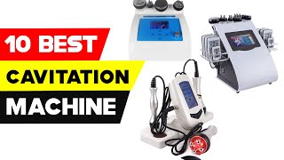 Top 10 Best Cavitation Machine in 2021  Best Ultrasonic Cavitation Machine [upl. by Ydniahs721]