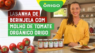 Lasanha de Berinjela com Molho de Tomate Órigo  Kalimera TV [upl. by Sandeep810]