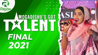 MOGADISHUS GOT TALENT 2021 FINAL  REJO TV [upl. by Ymerej]