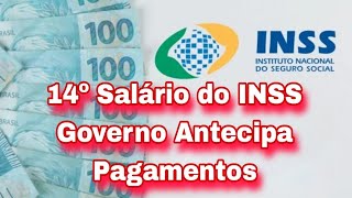 14º Salário do INSS Governo Antecipa Pagamentos [upl. by Telrats]