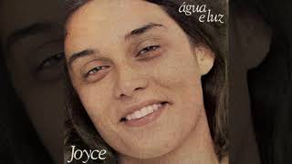 Joyce Moreno  Doçura forte  Água e luz com Céu da Boca [upl. by Lev374]