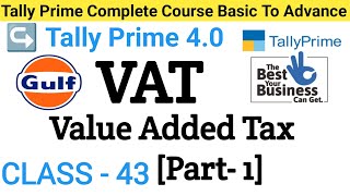 VAT In Tally Prime  Value Added Tax In Tally Prime  What Is VAT  Gulf VAT In Tally Prime Part 1 [upl. by Ennairej]