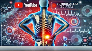 Lumbociatalgia La Verdadera Historia Detrás del Dolor Lumbar y Ciático [upl. by Novehs]