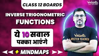 Inverse Trigonometric Functions Class 12 Maths  10 Most Important Questions  Board Exam 2024 [upl. by Georgina]