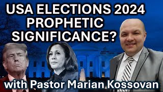 USA Elections 2024  Prophetic Significance [upl. by Sinnej588]