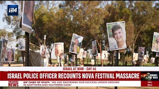 Israel police officer recounts the horrors of the Nova festival massacre [upl. by Donelson]