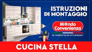 Istruzioni di montaggio Cucina Stella  MONDO CONVENIENZA [upl. by Ioved]