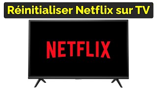 Comment réinitialiser Netflix sur TV Smart [upl. by Adyahs]