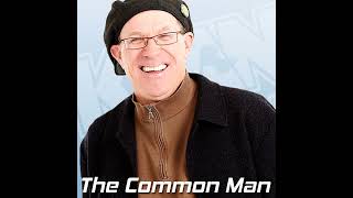 Maye Day Common Man Hour 1 [upl. by Keare]