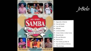 Samba Social Clube Cd Completo Nova Geração 2016 JrBelo [upl. by Yreffej]