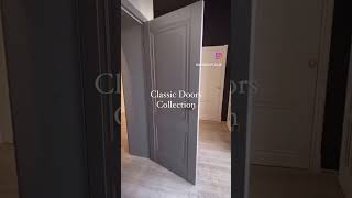 Classic doors collection home renovation design ideas homedecor bespokedesign homedesign [upl. by Colwin]