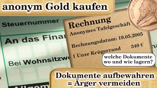 Gold anonym kaufen Tipps zur Aufbewahrung von Dokumenten [upl. by Fiertz723]