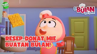 RESEP BARU BULAN  SI BULAN KOKI SUPER  KARTUN ANAK  LAGU ANAK [upl. by Haran]