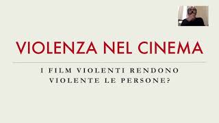 I FILM VIOLENTI RENDONO VIOLENTE LE PERSONE  Conferenza [upl. by Colly]