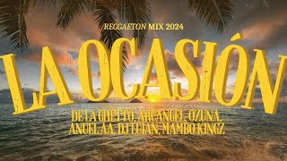 La Ocasión  Ozuna Anuel Aa Dj Luian Mambo Kingz LetraLyrics  Reggaeton 2024 [upl. by Dulce697]