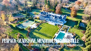 New Jersey’s Hidden Luxury Real Estate Market PeapackGladstone Mendham Bernardsville [upl. by Sholom845]