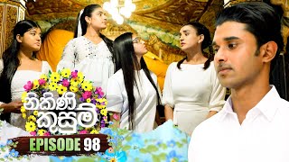 Nikini Kusum නිකිණි කුසුම්  Episode 98  02nd February 2024 [upl. by Ygief]