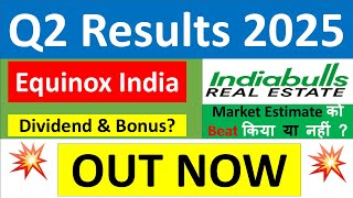 EQUINOX INDIA Q2 results 2025  indiabulls real estate results today  EQUINOX INDIA Share News [upl. by Ainnet]