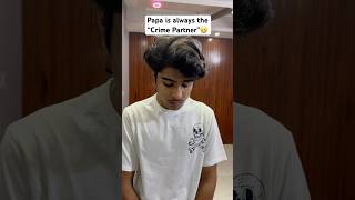 Papa is the Crime Partner😁  krishnakakran shorts shortfeed comedyvideo funny relatable [upl. by Nims]