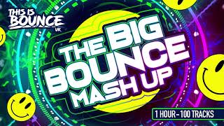 This Is Bounce UK  The Big Bounce Mash Up Mix [upl. by Goddart]