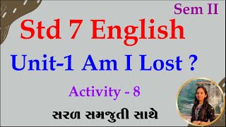 Std 7 english sem 2 unit 1 activity 8 std 7 english sem 2 unit 1 dhoran 7 angreji ch 1 activity 8 [upl. by Risteau]