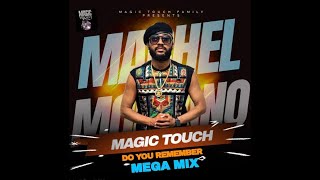 Machel Montano  Do You Remember Mashup Magic Touch Family Mix Official Music Video  Soca 2024 [upl. by Satsok]